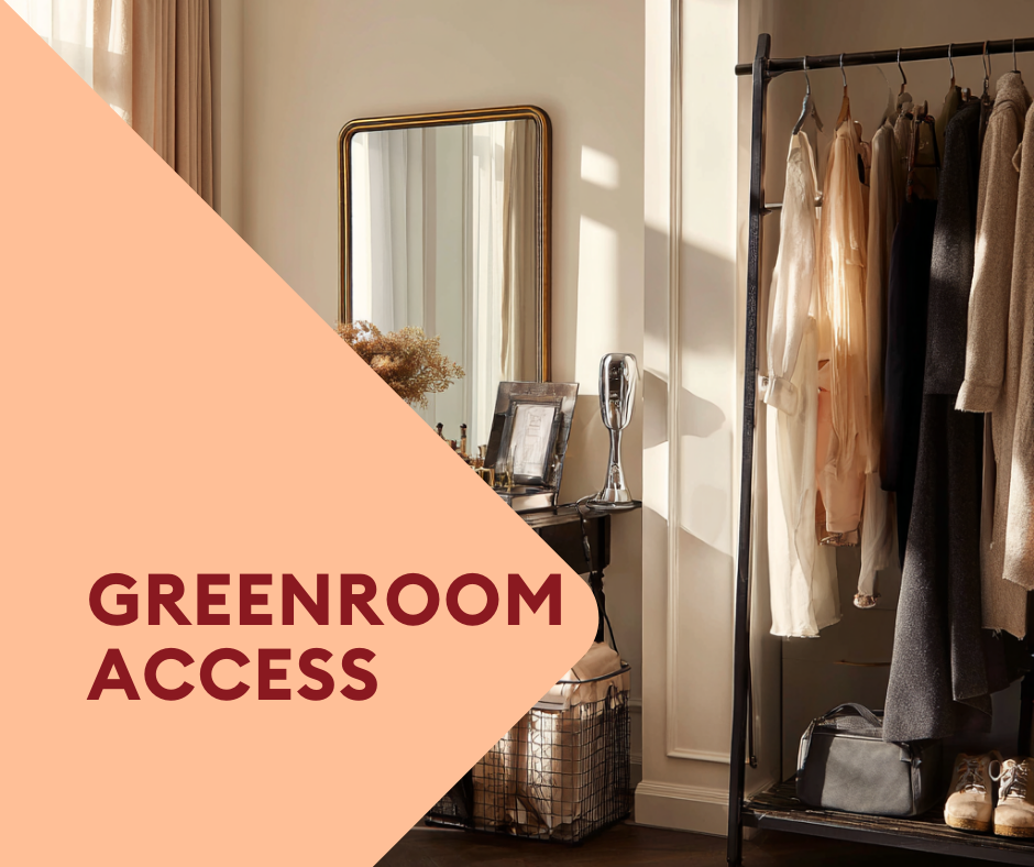 Greenroom Access